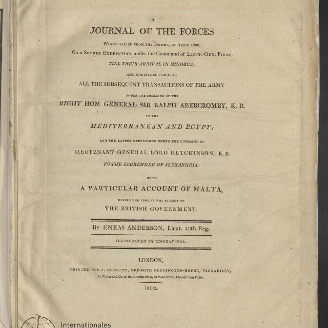 Gealtertes Titelblatt eines Buches mit großem gedrucktem Titel „A Journal of the Forces“, umfangreichen Untertiteln und Verlagsangaben inklusive Jahresangabe 1802 sowie Museumsstempel des Internationalen Maritimen Museums Hamburg unten links.