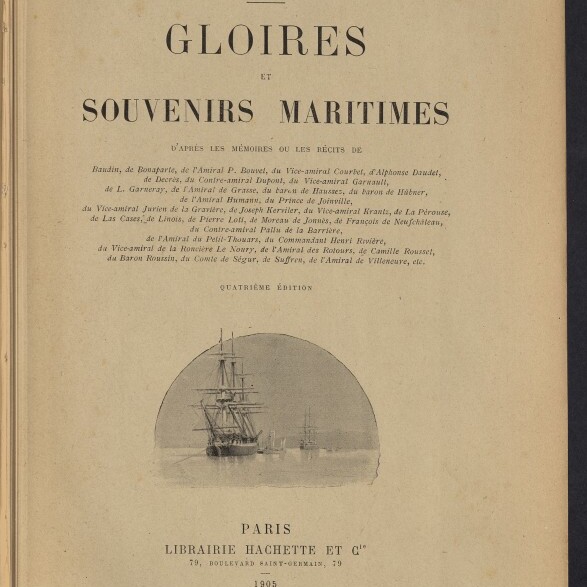 Titelblatt eines alten Buchs mit dem französischen Titel „Gloires et Souvenirs Maritimes“ von Maurice Loir, datiert 1905 in Paris; mittig groß gedruckter Titel, darunter eine halbkreisförmige Vignette mit Segelschiffen auf ruhigem Meer, unten Verlagsangaben und ein Stempel des Internationalen Maritimen Museums Hamburg.