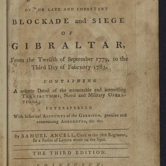 Titelblatt eines gealterten Buches mit zentral gesetztem Serifentext: 'A Journal of the late and important Blockade and Siege of Gibraltar' mit Datumsangabe 'From the Twelfth of September 1779, to the Third Day of February 1783', Autorangabe Samuel Ancell, Hinweis 'The Third Edition' und Verlagsangabe 'Edinburgh', dazu eine handschriftliche Bleistiftnotiz oben rechts und ein Rundstempel des Internationalen Maritimen Museums Hamburg unten links.