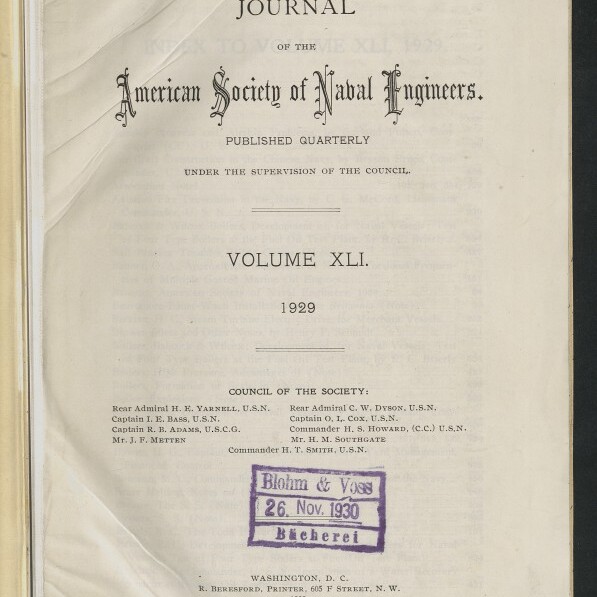 Titelseite des Journals der American Society of Naval Engineers, Volume XLI 1929, mit dekorativem Schriftzug, Auflistung des Council, violettem Stempel »Blohm & Voss 26. Nov. 1930 Bücherei«, blauen Handschriften oben, Logo des Internationalen Maritimen Museums Hamburg unten links und leicht knittrigem, gealtertem Papier.