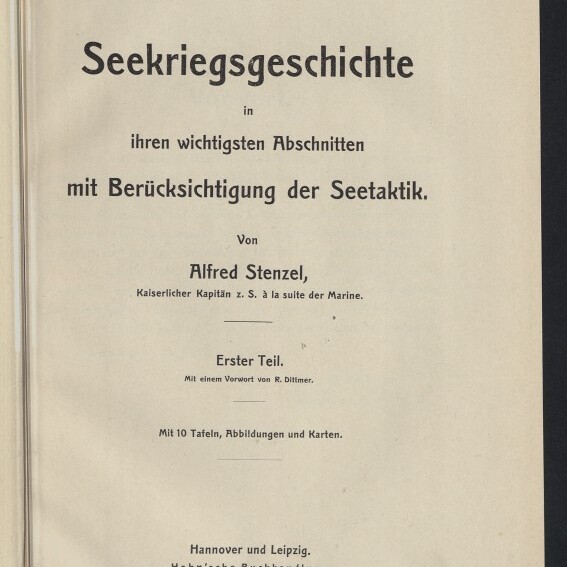 Titelblatt eines deutschen Fachbuchs von 1907 mit großer Überschrift „Seekriegsgeschichte in ihren wichtigsten Abschnitten mit Berücksichtigung der Seetaktik“, Autorenangabe Alfred Stenzel, Verlagsangaben Hannover und Leipzig (Hahn'sche Buchhandlung) sowie Stempel/Logo des Internationalen Maritimen Museums Hamburg.