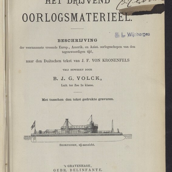 Titelblatt eines niederländischen Buchs „Het Drijvend Oorlogsmaterieel“ (1882) mit gedrucktem Titel, Autoren- und Verlagsangaben, handschriftlicher Widmung oben rechts, Stempel ‚B. L. Wijbergen‘, kleiner Seitenansicht eines Kriegsschiffs als Gravur und Museumslogo unten links.