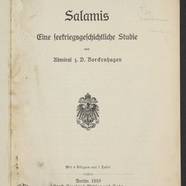 Titelblatt eines Buchs von 1910 mit dem Titel Salamis — Eine seetriegsgeschichtliche Studie von Admiral z. D. Borkenhagen, mittig eine kaiserliche Adlervignette, unten Verlagsangaben Berlin 1910 und Stempel des Internationalen Maritimen Museums Hamburg, mit Randflecken und handschriftlichen Bleistiftnotizen.