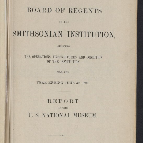 Titelblatt eines Jahresberichts der Board of Regents der Smithsonian Institution und des U.S. National Museum für das Jahr bis 30. Juni 1891 auf vergilbtem Papier, mit sichtbarem Buchrücken links und Museumsstempel „Internationales Maritimes Museum Hamburg“ unten links.