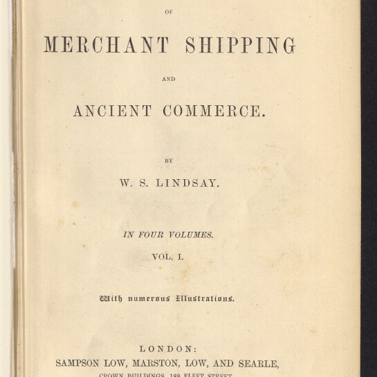 Titelblatt eines Buches (1874) mit dem Titel „History of Merchant Shipping and Ancient Commerce“ von W. S. Lindsay, Vol. I, Verlagsangabe „Sampson Low, Marston, Low, and Searle“ und Stempel/Logo des Internationalen Maritimen Museums Hamburg.