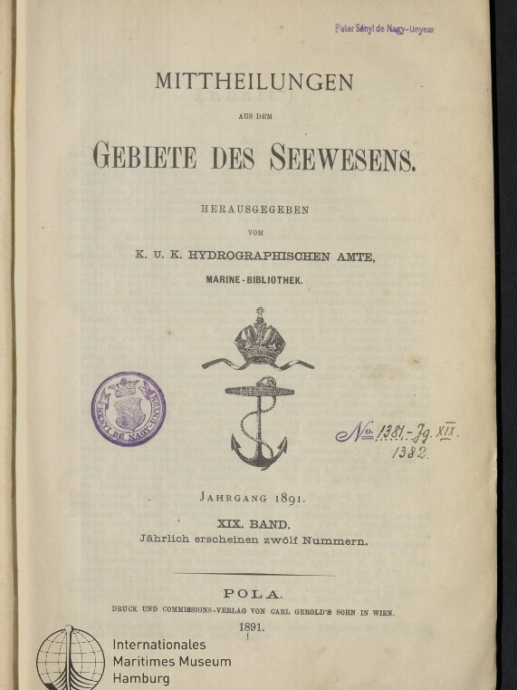 Titelblatt (1891) der Zeitschrift Mitteilungen aus dem Gebiete des Seewesens mit Anker-Wappen, Rundstempel und handschriftlicher Eintragung.