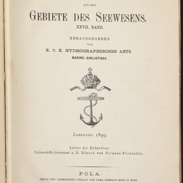 Titelblatt Mittheilungen aus dem Gebiete des Seewesens (Jahrgang 1899) mit gekröntem Anker-Emblem.
