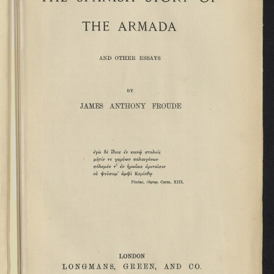 Titelblatt des Buchs 'The Spanish Story of the Armada' von James Anthony Froude, Verlag London 1892, Museumsstempel unten.