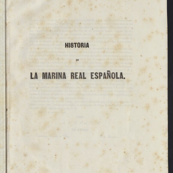 Titelblatt eines alten Buchs mit dem Text HISTORIA DE LA MARINA REAL ESPAÑOLA, Stockflecken und Logo des Internationales Maritimes Museum Hamburg.