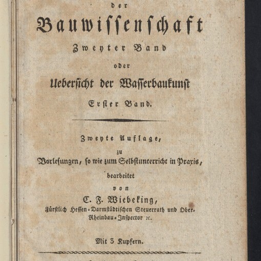 Titelblatt eines deutschen Fachbuchs von Johann G. Büsch über Bau- und Wasserbaukunst, Hamburg 1802, mit Museumsstempel.