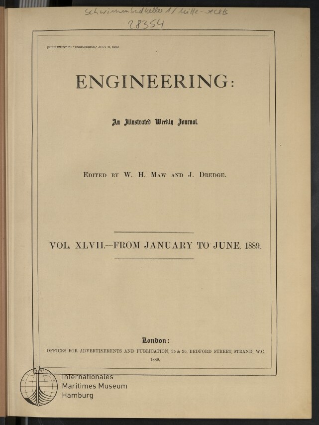 Titelblatt der Zeitschrift ENGINEERING, Vol. XLVII (Jan–Jun 1889), Herausgeber W. H. Maw und J. Dredge, mit Museumsstempel